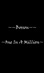 Bosson, One In A Million...A  MUST Have......Every song Rocks...